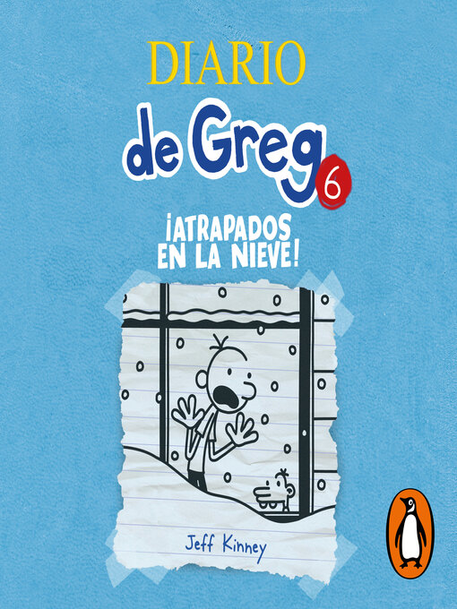 Title details for ¡Atrapados en la Nieve! by Jeff Kinney - Available